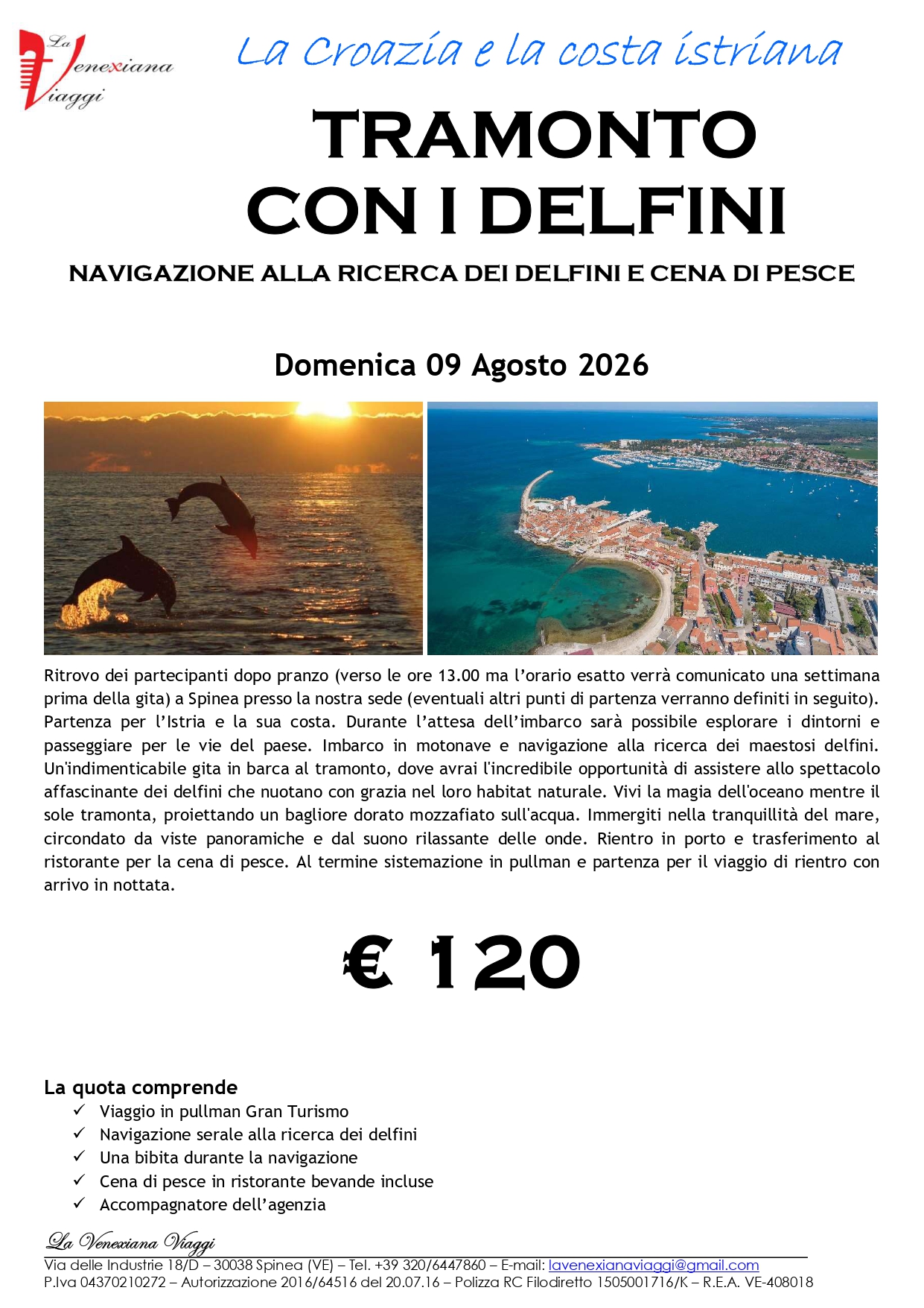 Crociera serale Istria 09.08.2026